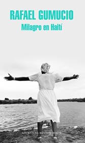 MILAGRO EN HAITI | 9788439730200 | GUMUCIO, RAFAEL
