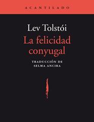 FELICIDAD CONYUGAL, LA | 9788415277507 | TOLSTOI, LEV