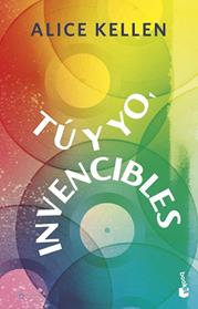 TU Y YO  INVENCIBLES | 9788408304913 | KELLEN, ALICE