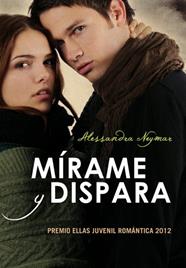 MIRAME Y DISPARA | 9788484418788 | NEYMAR,ALESSANDRA