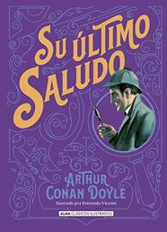 SU ULTIMO SALUDO | 9788418395338 | DOYLE, ARTHUR CONAN, SIR