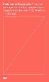 CADA UNO VE LO QUE SABE | 9788425235504 | JUAN CANTAVELLA, ANNA / MARTINEZ LOPEZ, SONIA