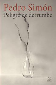 PELIGRO DE DERRUMBE | 9788467076011 | SIMON, PEDRO