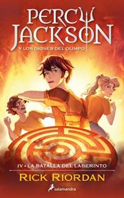 BATALLA DEL LABERINTO , LA  PERCY JACKSON Y LOS DIOSES DEL OLIMPO 4 | 9788419275684 | RIORDAN, RICK