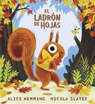 LADRON DE HOJAS, EL | 9788418609237 | HEMMING, ALICE