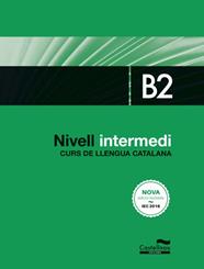 NIVELL INTERMED   B2  CURS DE LLENGUA CATALANA | 9788416790401