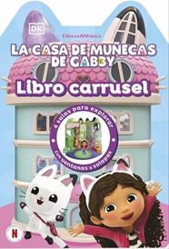 CASA DE MUÑECAS DE GABBY, LA  LIBRO CARRUSEL | 9780241802755 | DK