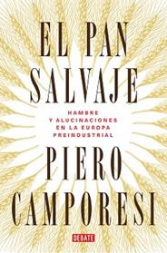 PAN SALVAJE, EL | 9788419399106 | CAMPORESI, PIERO