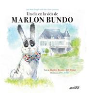 DIA EN LA VIDA DE MARLON BUNDO, UN  | 9788426145581 | TWISS, JILL