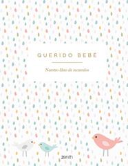 QUERIDO BEBE | 9788408300731 | VARIOS AUTORES