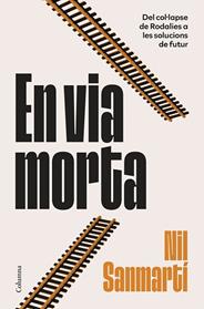 EN VIA MORTA | 9788466435451 | SANMARTI JURADO, NIL