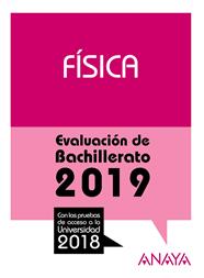 FISICA  EVALUACION DE BACHILLERATO 2019 | 9788469856802 | GARCIA ALVAREZ, Mª LUZ / PLATERO MUÑOZ, Mª PAZ