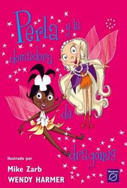 PERLA Y LA DOMADORA DE DRAGONES (COLECCION PERLA) | 9788448821463 | HARMER, WENDY / ZARB, MIKE