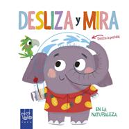 DESLIZA Y MIRA EN LA NATURALEZA | 9788408204916