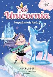UN PALACIO DE HIELO UNICORNIA | 9788419650733 | PUNSET, ANA