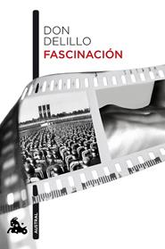 FASCINACION | 9788432225734 | DON DELILLO
