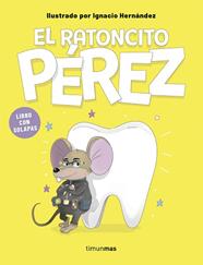 RATONCITO PEREZ, EL  LIBRO CON SOLAPAS | 9788408316022 | HERNANDEZ FERNANDEZ, IGNACIO