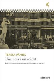UNA NOIA I UN SOLDAT | 9788419908049 | PÀMIES, TERESA
