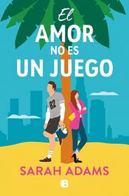 AMOR NO ES UN JUEGO, EL | 9788466680493 | ADAMS, SARAH