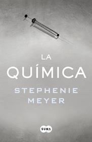 QUIMICA, LA  | 9788491291244 | MEYER, STEPHENIE