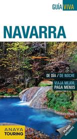 NAVARRA GUIA VIVA  | 9788491580751 | HERNANDEZ COLORADO, ARANTXA / GOMEZ, IÑAKI / SAHATS