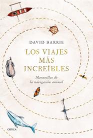 VIAJES MAS INCREIBLES, LOS | 9788491993407 | BARRIE, DAVID