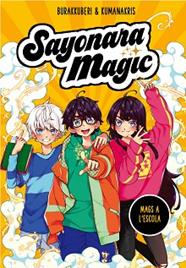 MAGS A L'ESCOLA (SAYONARA MAGIC 1) | 9788418057731 | BURAKKUBERI / KUMANAKRIS,