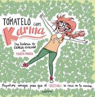 TOMATELO CON KARMA  | 9788448844455 | PARKER, PEDRITA