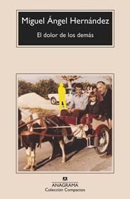 DOLOR DE LOS DEMAS, EL | 9788433901576 | HERNANDEZ, MIGUEL ANGEL