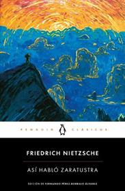 ASI HABLO ZARATUSTRA | 9788491054313 | NIETZSCHE, FRIEDRICH