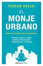 MONJE URBANO, EL  | 9788466342292 | SHOJAI, PEDRAM 