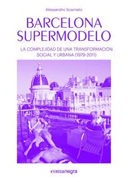 BARCELONA SUPERMODELO | 9788416605439 | SCARNATO, ALESSANDRO