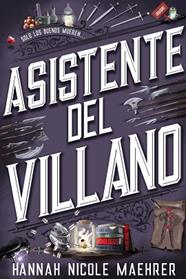 ASISTENDE DEL VILLANO | 9788419988003 | NICOLE MAEHRER, HANNAH