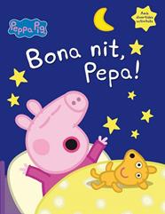 BONA NIT, PEPA   LA PORQUETA PEPA  | 9788448846053