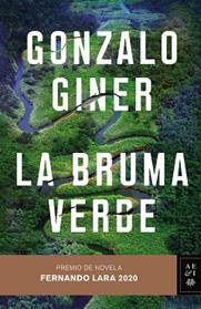BRUMA VERDE, LA | 9788408235507 | GINER, GONZALO