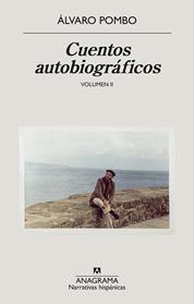 CUENTOS AUTOBIOGRAFICOS | 9788433949684 | POMBO, ALVARO