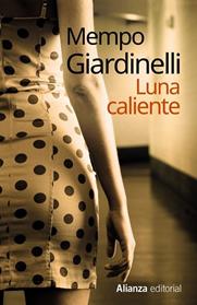 LUNA CALIENTE | 9788420683065 | GIARDINELLI, MEMPO