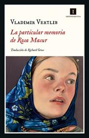 PARTICULAR MEMORIA DE ROSA MASUR, LA | 9788418668678 | VERTLIB, VLADIMIR