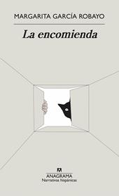 ENCOMIENDA, LA | 9788433999511 | GARCIA ROBAYO, MARGARITA