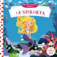 SIRENETA, LA ELS MEUS PRIMERS CLASSICS | 9788499067810