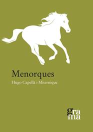 MENORQUES | 9788412926453 | CAPELLA MITERNIQUE, HUGO