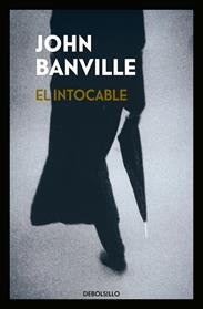 INTOCABLE, EL  | 9788466344494 | BANVILLE, JOHN