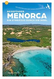 REISEFUHRER MENORCA EIN STREIFZUG DURCH DIE INSEL | 9788484787785 | MONTSERRAT RIBALTA, JOAN / PUIG BIEL / PONS, JUANJO