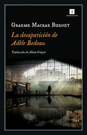 DESAPARICION DE ADELE BEDEAU, LA | 9788417553845 | MACRAE, GRAEME