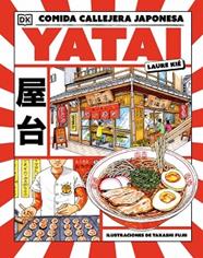 YATAI  COMIDA CALLEJERA JAPONESA | 9780241787076 | KIE, LAURA