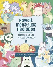 KAWAII  MONSTRUOS LIBERADOS | 9791259577528 | MOYERVANDEE, MASAKO