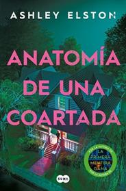 ANATOMIA DE UNA COARTADA | 9791387845568 | ELSTON, ASHLEY