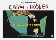 FELINO MANIACO HOMICIDA (SUPER CALVIN Y HOBBES 3) | 9788402422347 | WATTERSON, BILL