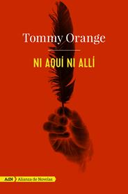 NI AQUI NI ALLI (ADN) | 9788491812586 | ORANGE, TOMMY
