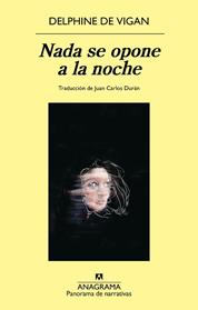 NADA SE OPONE A LA NOCHE | 9788433950505 | VIGAN, DELPHINE DE